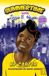 Summertime With Lizzie B. Hayes Second Edition