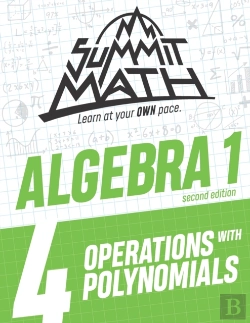 Bertrand.pt - Summit Math Algebra 1 Book 4: Operations