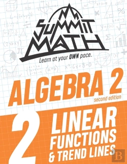 Bertrand.pt - Summit Math Algebra 2 Book 2: Linear Fun