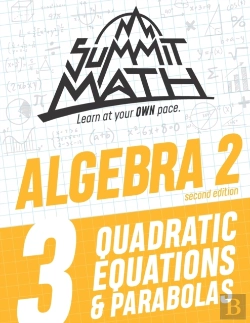 Bertrand.pt - Summit Math Algebra 2 Book 3: Quadratic