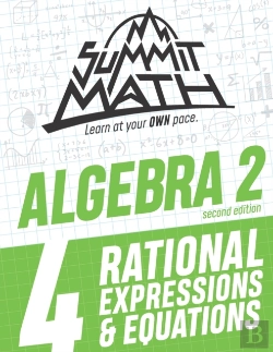 Bertrand.pt - Summit Math Algebra 2 Book 4: Rational E