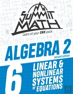 Bertrand.pt - Summit Math Algebra 2 Book 6: Linear And