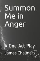 Summon Me In Anger