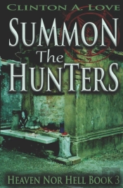 Summon The Hunters