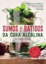 Sumos e Batidos da Cura Alcalina