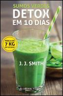 Sumos Verdes - Detox em 10 Dias
