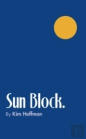 Sun Block.