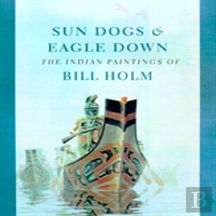 Sun Dogs And Eagle Down