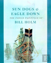 Sun Dogs And Eagle Down