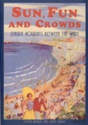 Sun, Fun And Crowds