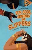 Sun Gods, Serpents And Slippers