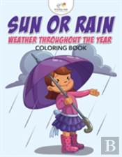 Sun Or Rain