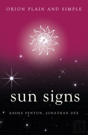 Sun Signs, Orion Plain And Simple