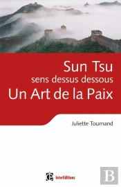 Sun Tsu Sens Dessus Dessous, Un Art De La Paix