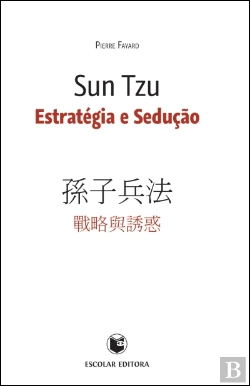 Bertrand.pt - Sun Tzu - Estratégia e Sedução