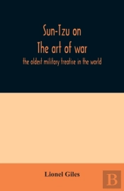 Sun-Tzu On The Art Of War
