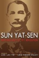 Sun Yat-Sen, Nanyang And The 1911 Revolution