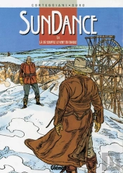 Sundance - Tome 04 : Là Où Souffle Le Vent Du Diable