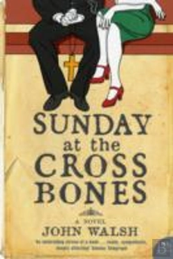 Bertrand.pt - Sunday At The Cross Bones