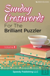 Sunday Crosswords For The Brilliant Puzzler Volume 1