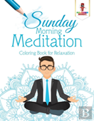 Sunday Morning Meditation