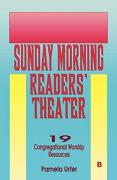 Sunday Morning Readers' Theater