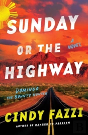 Sunday Or The Highway