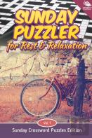 Sunday Puzzler For Rest & Relaxation Vol 1