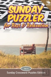 Sunday Puzzler For Rest & Relaxation Vol 4