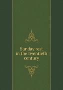 Sunday Rest In The Twentieth Century