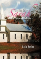 Sunday School Sarah: A Book Of Children'