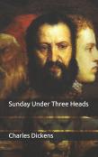 Sunday Under Three Heads