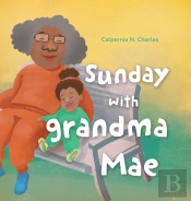 Sunday With Grandma Mae