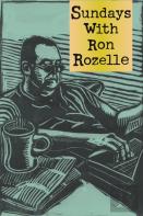 Sundays With Ron Rozelle