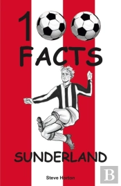 Sunderland - 100 Facts
