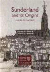 Sunderland And Its Origins