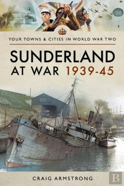 Bertrand.pt - Sunderland At War 1939-45