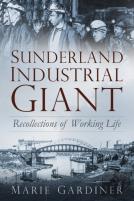 Sunderland, Industrial Giant