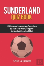 Sunderland Quiz Book