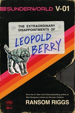 Bertrand.pt - Sunderworld 1 - The Extraordinary Disappointments of Leopold Berry