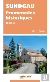 Sundgau Promenades Historiques Tome 2