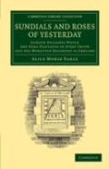 Sundials And Roses Of Yesterday