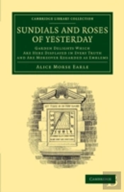 Sundials And Roses Of Yesterday