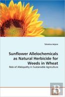 Sunflower Allelochemicals As Natural Herbicide For Weeds In Wheat