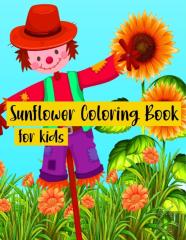 Sunflower Coloring Book For Kids