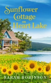 Sunflower Cottage On Heart Lake