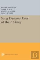 Sung Dynasty Uses Of The I Ching