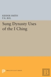 Sung Dynasty Uses Of The I Ching