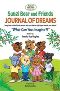 Bertrand.pt - Sungi Bear And Friends Journal Of Dreams