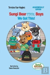 Sungi Bear Cool Boys